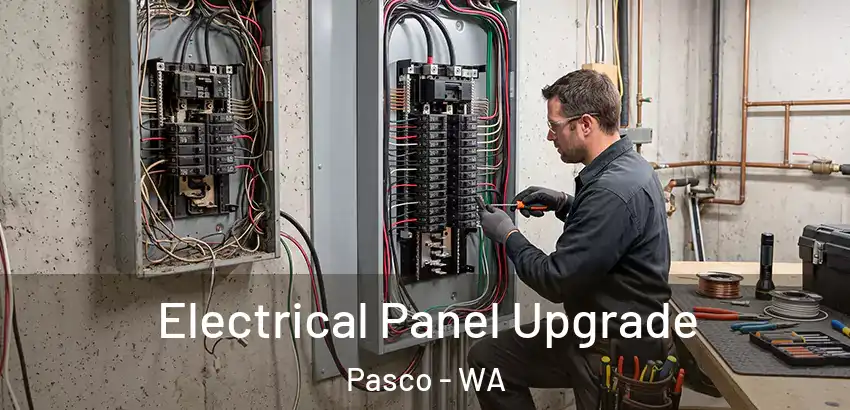 Electrical Panel Upgrade Pasco - WA