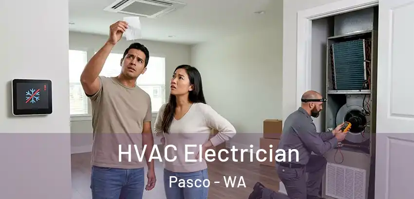 HVAC Electrician Pasco - WA